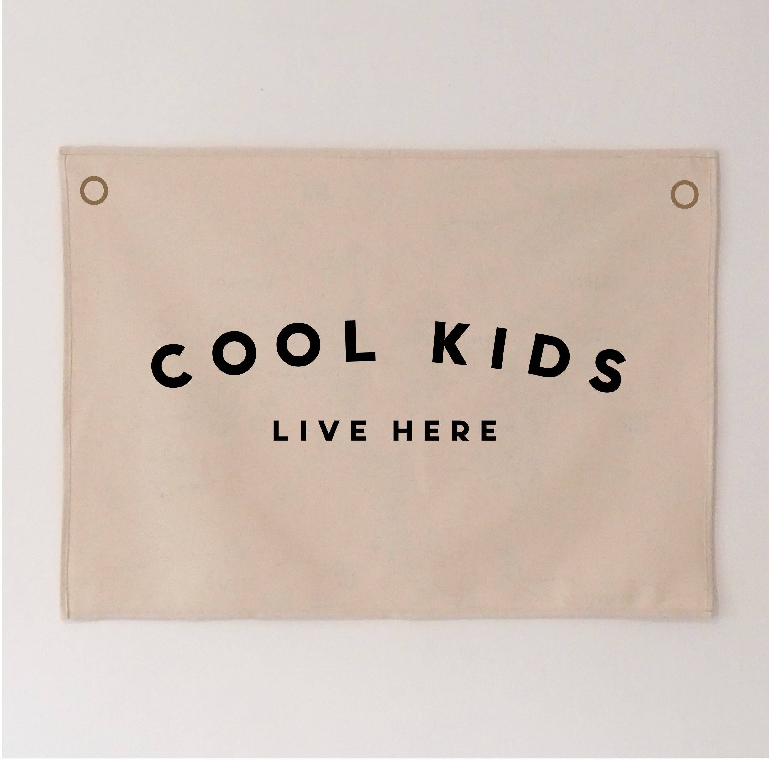 Cool Kids Live Here Wall Hanging